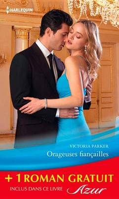 Book cover for Orageuses Fiancailles - Piege Pour Un Play-Boy