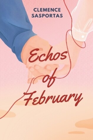 Cover of Echos of February