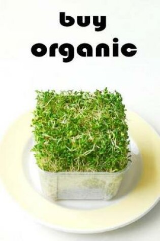 Cover of Buy Organic Products