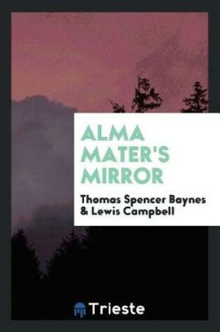 Cover of Alma Mater's Mirror