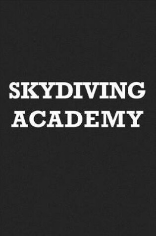 Cover of Skydiving Academy