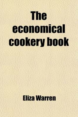 Cover of The Economical Cookery Book