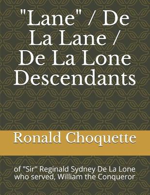 Book cover for "Lane" / De La Lane / De La Lone Descendants