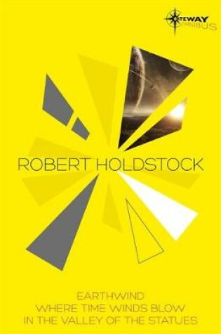 Cover of Robert Holdstock SF Gateway Omnibus