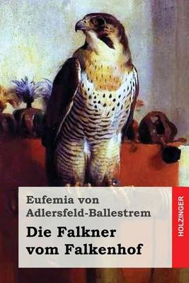 Book cover for Die Falkner vom Falkenhof