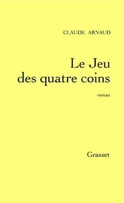 Book cover for Le Jeu Des Quatre Coins