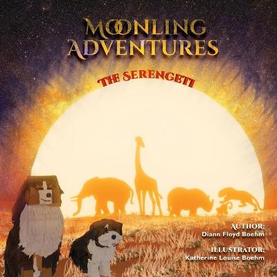 Book cover for Moonling Adventures - The Serengeti