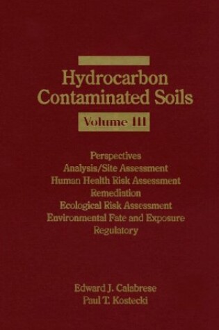 Cover of Hydrocarbon Contaminated Soils, Volume III