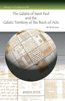 Book cover for The Galatia of Saint Paul and the Galatic Territory of the Book of Acts