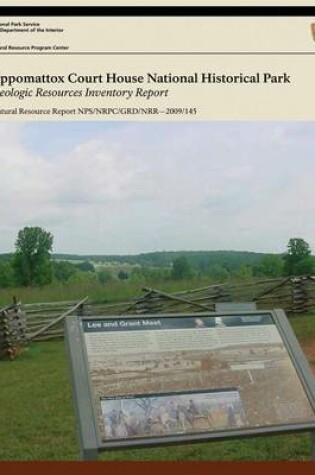 Cover of Appomattox Court House National Historical Park Geologic Resources Inventory Report