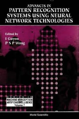 Cover of Advances In Pattern Recognition Systems Using Neural Network Technologies