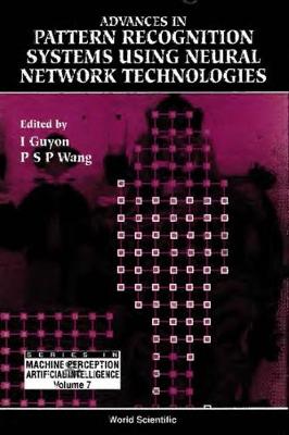 Book cover for Advances In Pattern Recognition Systems Using Neural Network Technologies