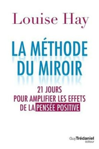 Cover of La Methode Du Miroir