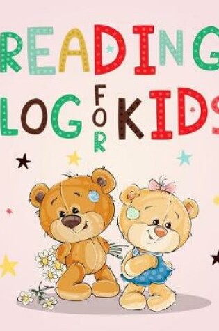 Cover of Reading Log for Kids