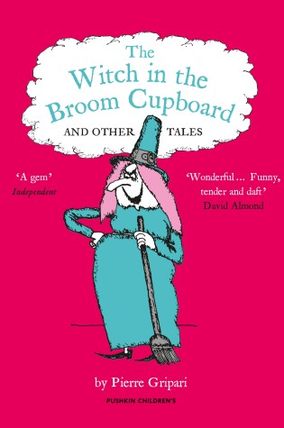 Cover of The Witch in the Broom Cupboard and Other Tales