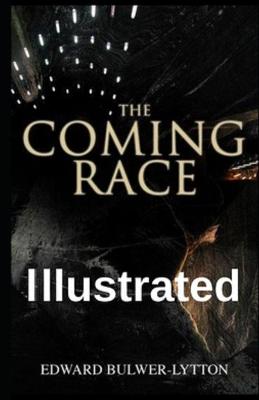 Book cover for The Coming Race Illustrated