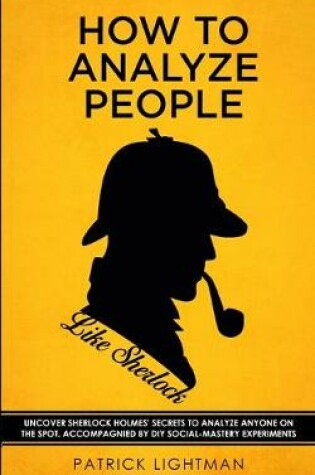 Cover of How to Analyze People like Sherlock