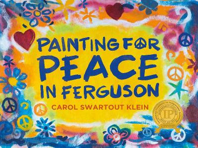 Cover of Painting For Peace in Ferguson