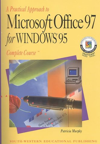 Book cover for A Practical Approach to Microsoft Office 97 for Windows 95