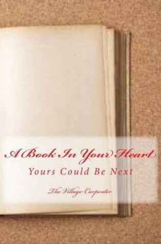 Cover of A Book In Your Heart