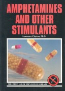 Book cover for Amphetamines and Other Stimulants (Drug Abuse Prevention Library)