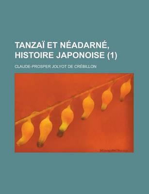 Book cover for Tanzai Et Neadarne, Histoire Japonoise (1)