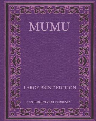 Book cover for Mumu - Large Print Edition