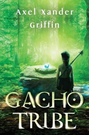 Cover of Gacho Tribe Book One