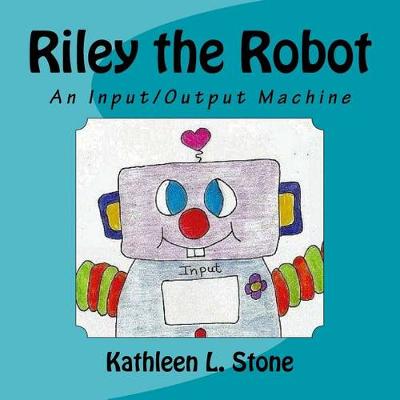 Book cover for Riley the Robot