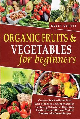 Book cover for Organic Fruits and Vegetables for Beginners