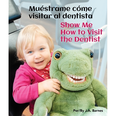 Book cover for Muestrame Como Visitar Al Dentista/Show Me How to Visit the Dentist