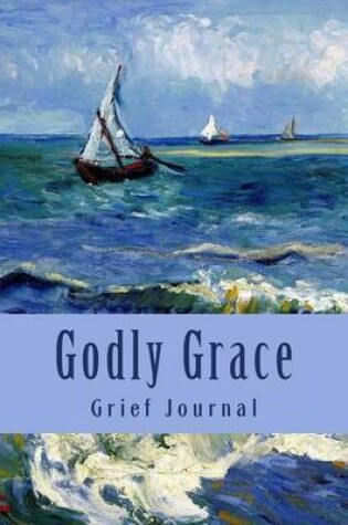 Cover of Godly Grace