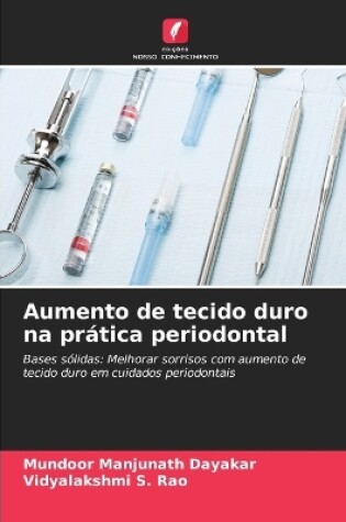 Cover of Aumento de tecido duro na pr�tica periodontal