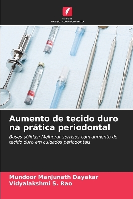 Cover of Aumento de tecido duro na pr�tica periodontal