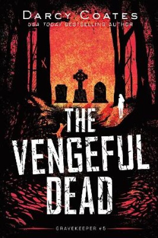 Cover of The Vengeful Dead