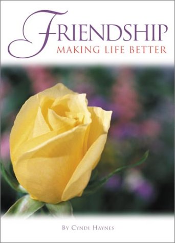 Book cover for Friendship Making Life Better