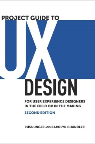 Cover of Project Guide to UX Design, A