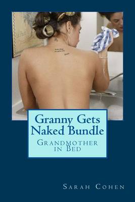Book cover for Granny Gets Naked Bundle