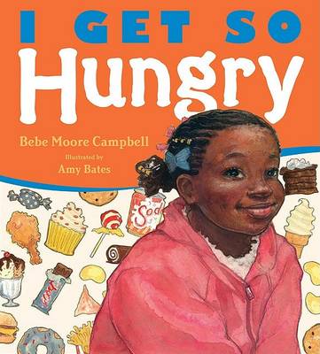 Book cover for I Get So Hungry