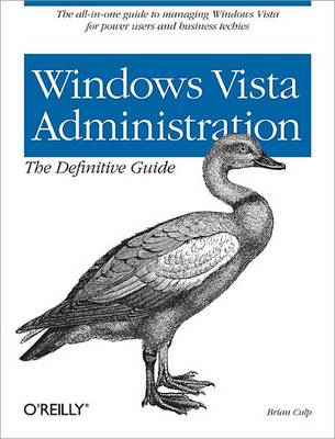 Book cover for Windows Vista Administration: The Definitive Guide