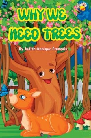 Cover of Why We Need Trees