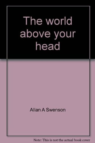 Cover of The World Above Your Head