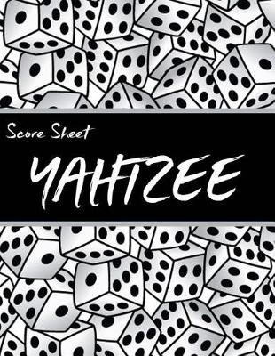 Book cover for Yahtzee Score Sheet