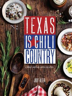 Book cover for Texas is Chili Country