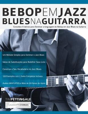 Book cover for Bebop em Jazz Blues na Guitarra