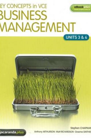 Cover of Key Concepts in VCE Business Management - Units 3 and 4