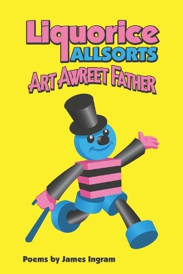 Book cover for Liquorice Allsorts Art Awreet Father