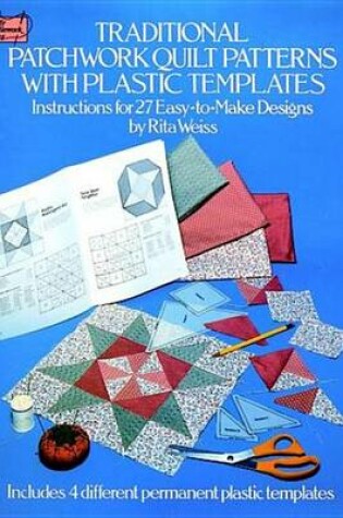 Cover of Traditional Patchwork Quilt Patterns with Plastic Templates