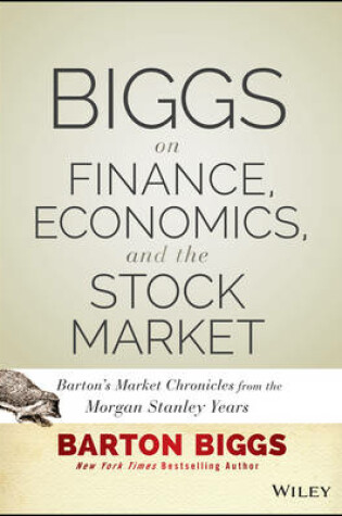 Cover of Biggs on Finance, Economics, and the Stock Market