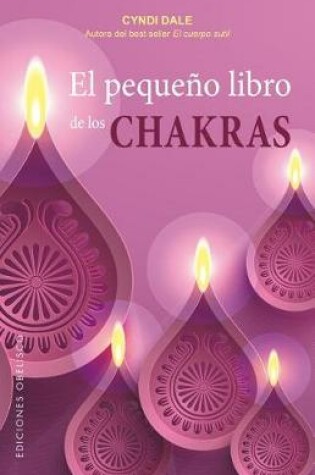 Cover of El Pequeno Libro de Los Chakras